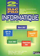 Informatique Office 2007 PGI - Bac Pro GA [2de]